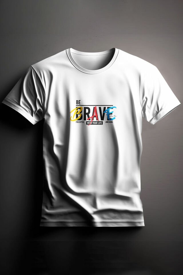 Unisex Baskılı Beyaz Tişört Be Brave